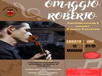 Omaggio a Roberto Cecchetti: l’11 Maggio a Calcinaia il concerto in memoria di un amico