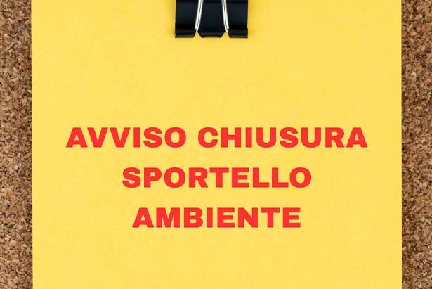 CHIUSURA SPORTELLO AMBIENTE