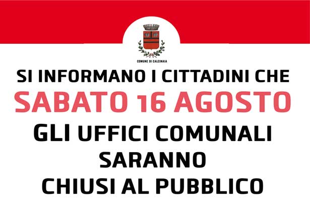 Sabato 16 agosto uffici chiusi