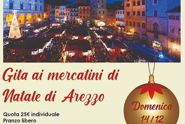 Gita mercatini di Natale Arezzo