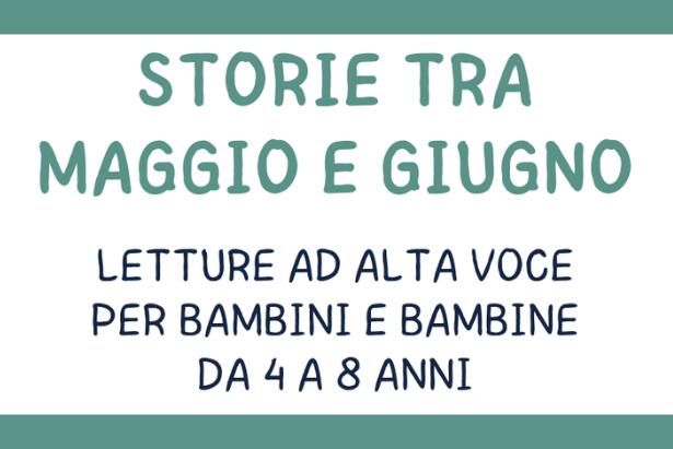 Storie tra maggio e giugno
